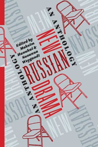 New Russian Drama – An Anthology